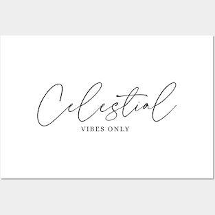 Celestial Vibes Only – Cosmic Serenity Posters and Art